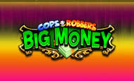 Cops 'n' Robbers Big Money