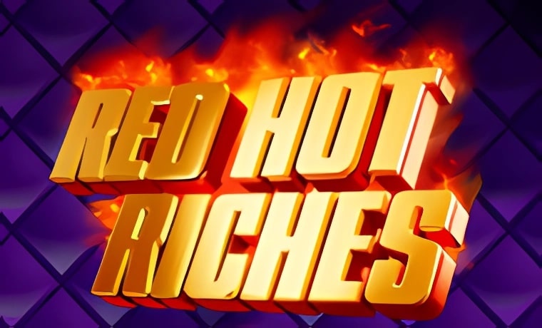 Red Hot Riches
